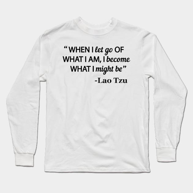 Become What You Might Be Long Sleeve T-Shirt by OverEasyDesigns